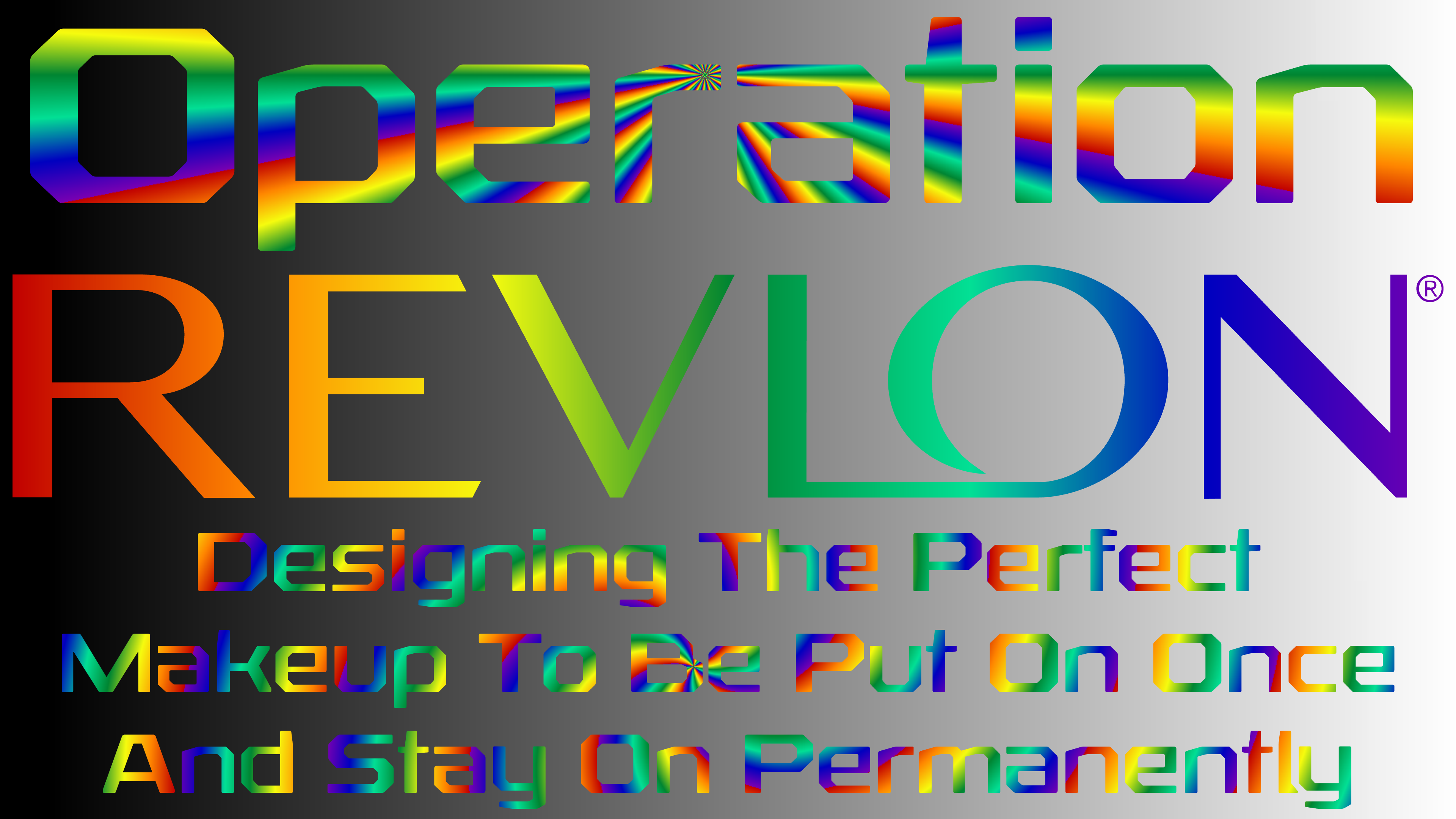 Operation Revlon, MakeUp That Takes